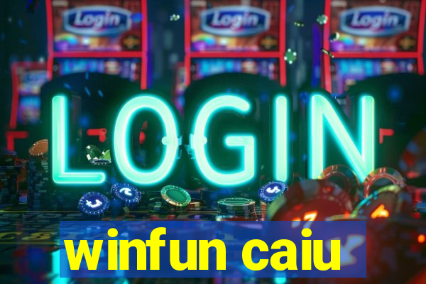 winfun caiu